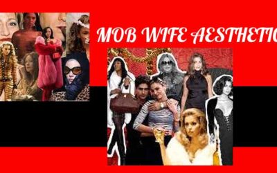 The Mob Wife Aesthetic: Why This Trend Refuses to Fade