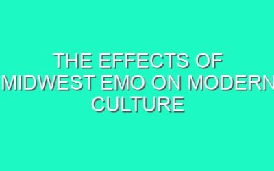 The Effects of Midwest Emo on Modern Culture